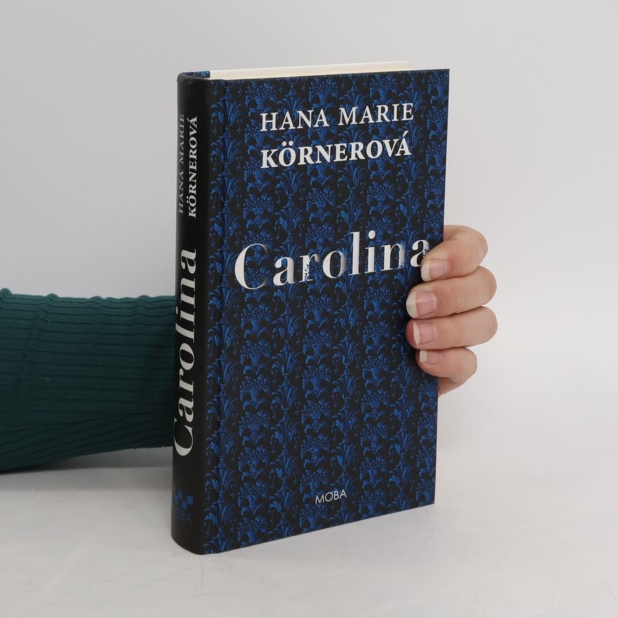 Hana Marie Körnerová Carolina