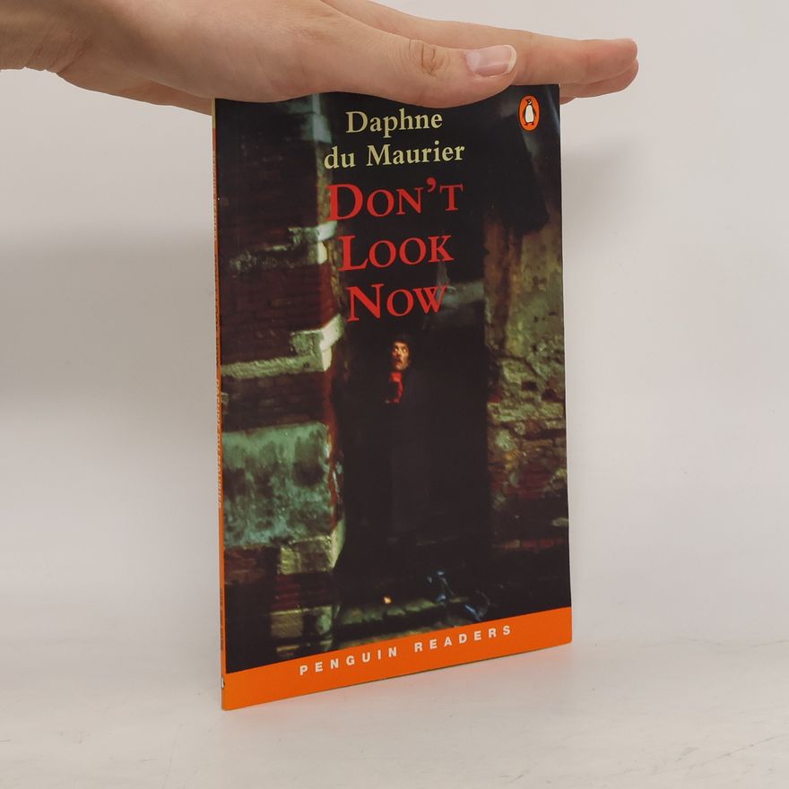 Daphne du Maurier Don't Look Now