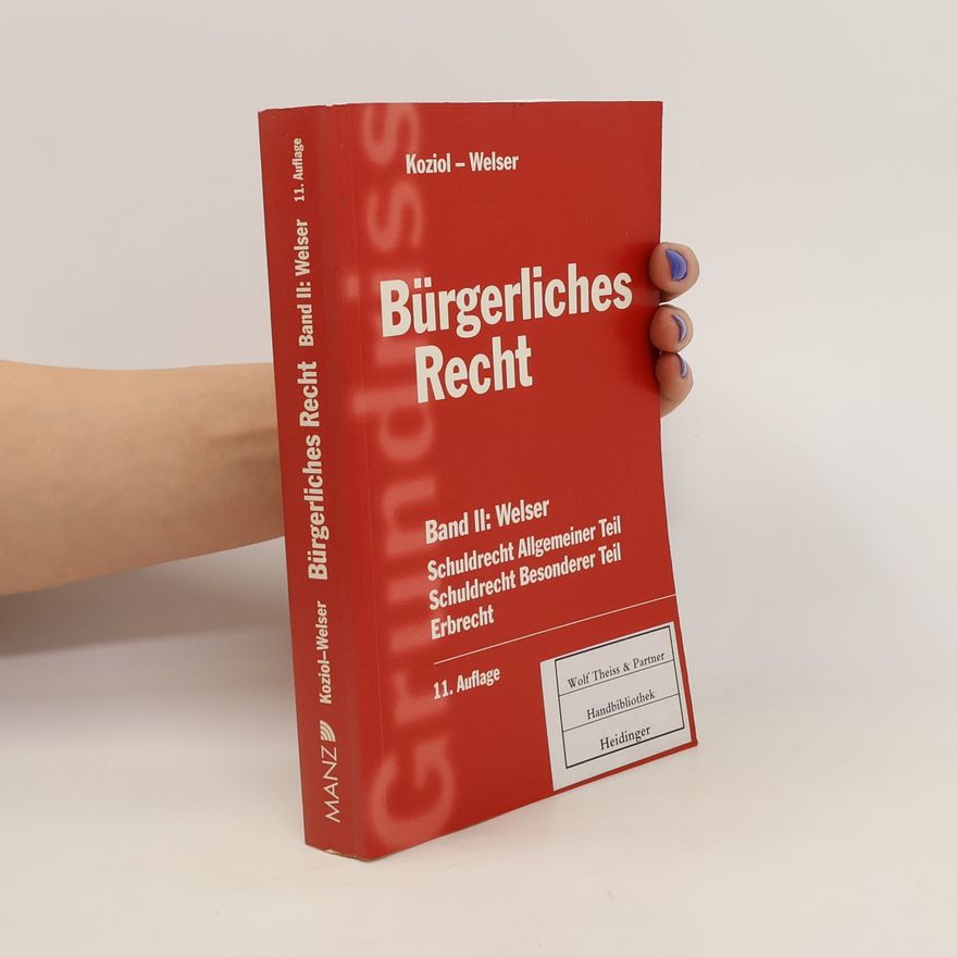 Helmut Koziol Bürgerlichen Rechts II.
