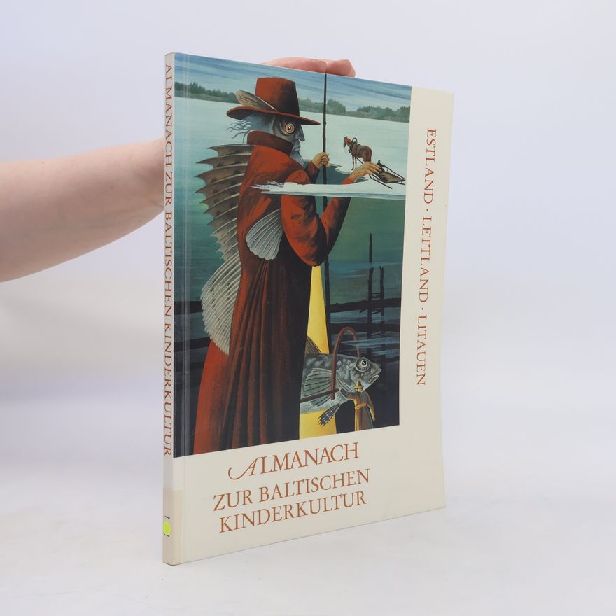 Margaretha Rucktäschel-Gorschenek Almanach zur baltischen Kinderkultur