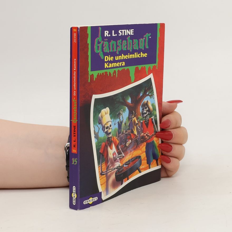 R. L. Stine Gänsehaut 15: Die unheimliche Kamera