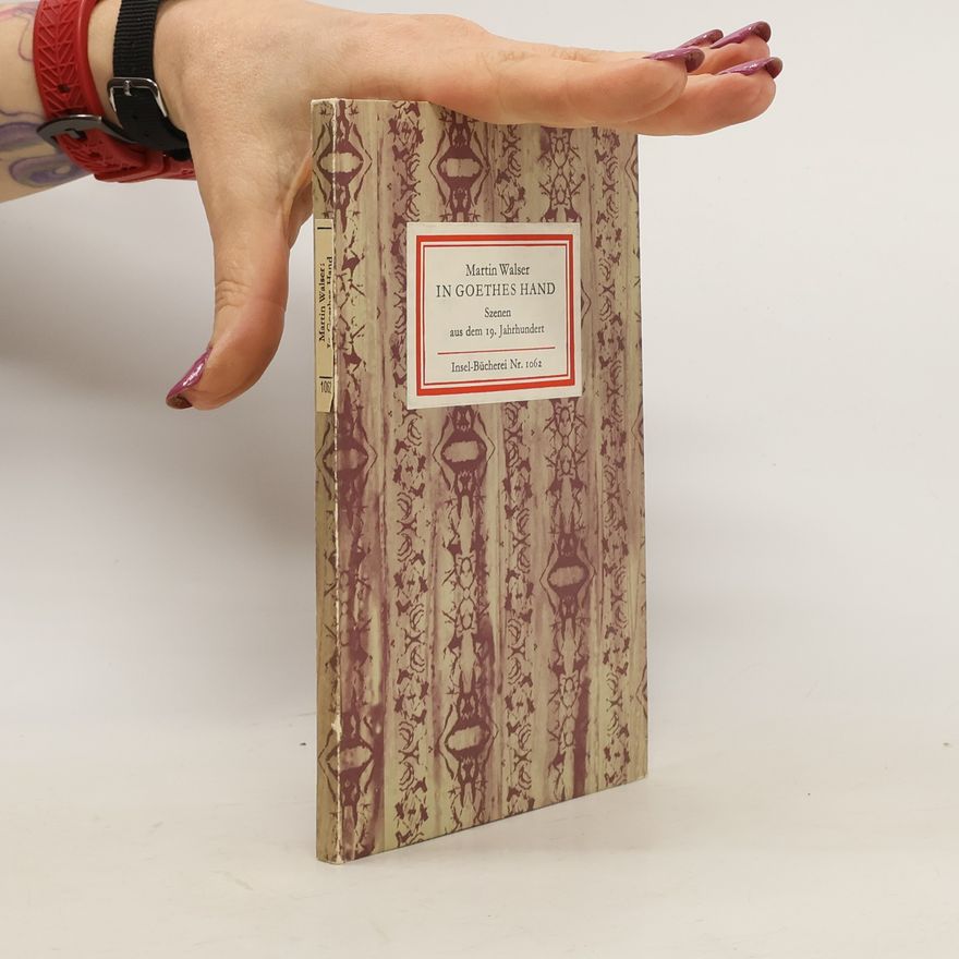 Martin Walser In Goethes Hand