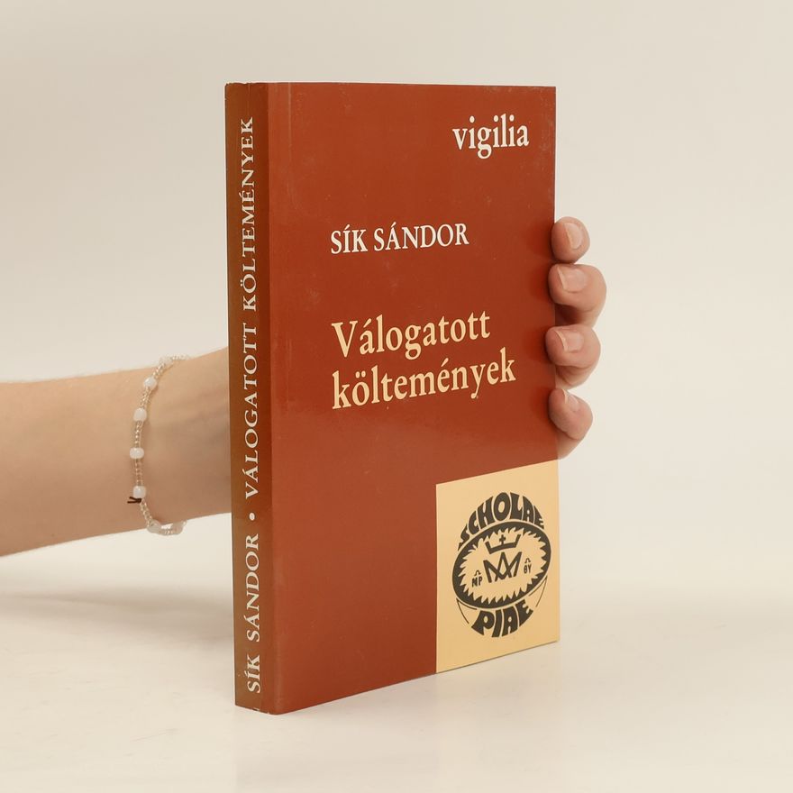 Sándor Sík Válogatott költemények