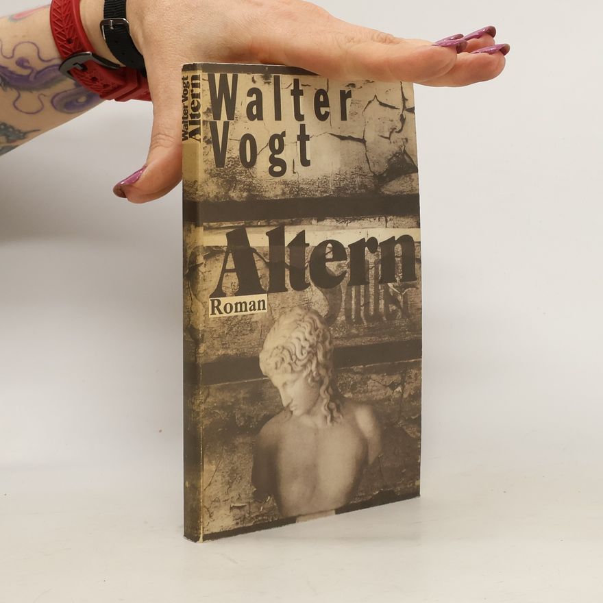 Walter Vogt Altern
