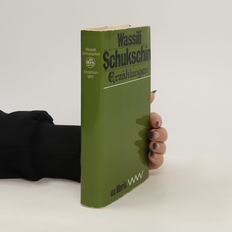 Lola Debüser Wassili Schukschin. Erzählungen
