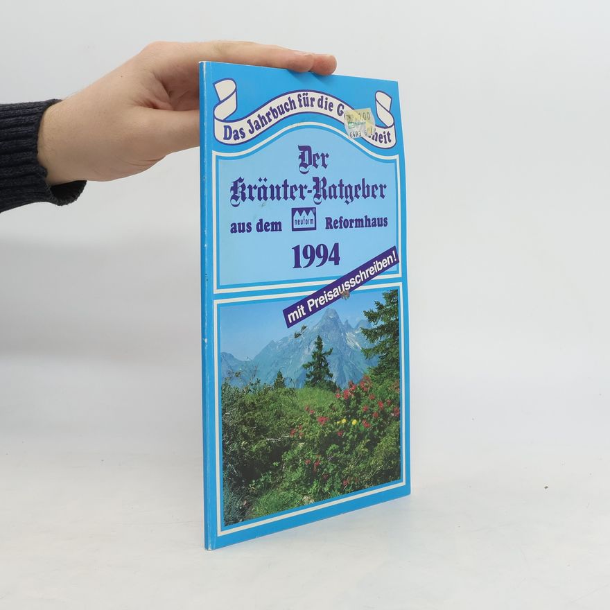 Various authors Der Kräuter-Ratgeber aus dem Reformhaus 1994