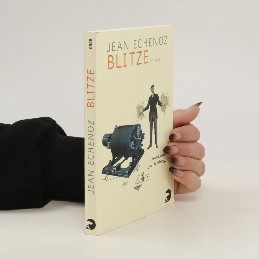 Jean Echenoz Blitze