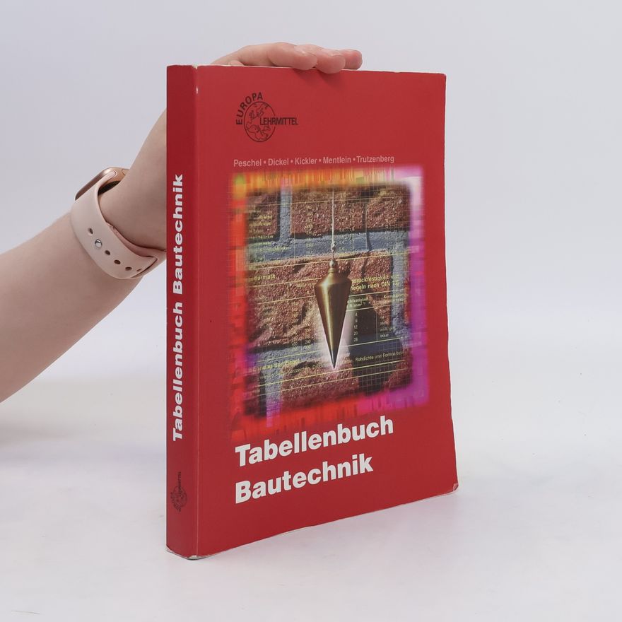 Kolektiv autorů Tabellenbuch Bautechnik