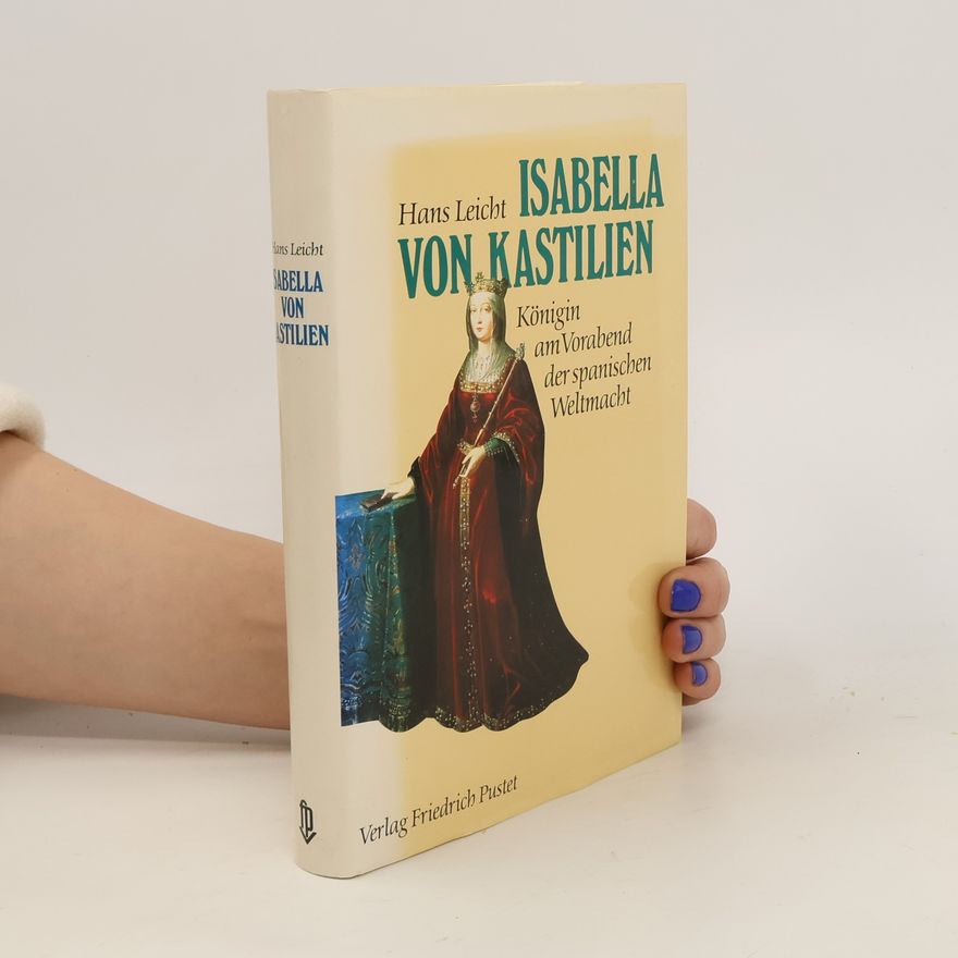 Hans Dieter Leicht Isabella von Kastilien
