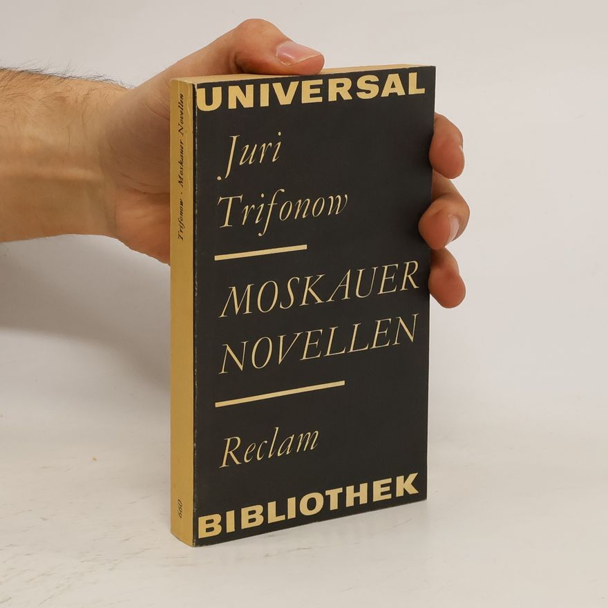 Jurij Trifonow Moskauer Novellen