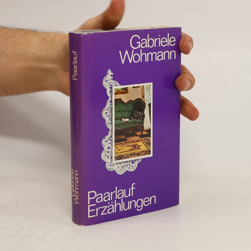 Gabriele Wohmann Paarlauf. Erzählungen