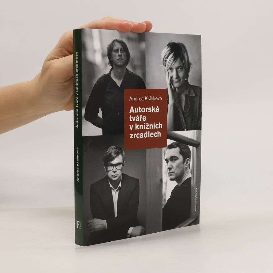 Andrea Králíková Autorské tváře v knižních zrcadlech