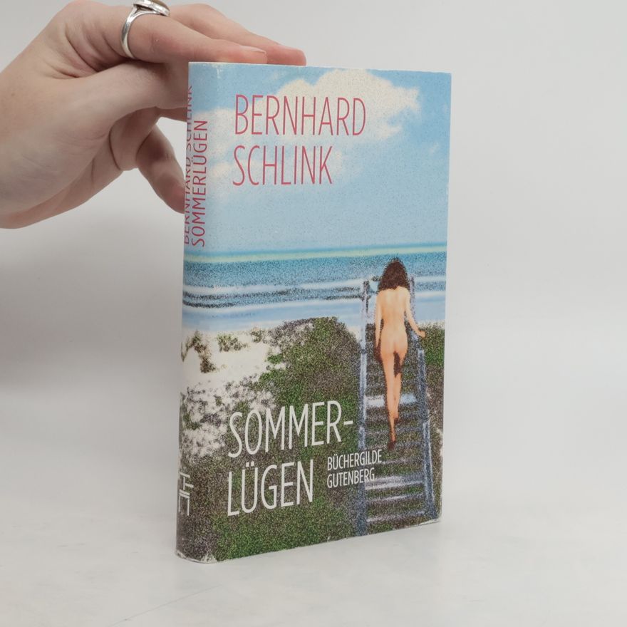 Bernhard Schlink Sommerlügen