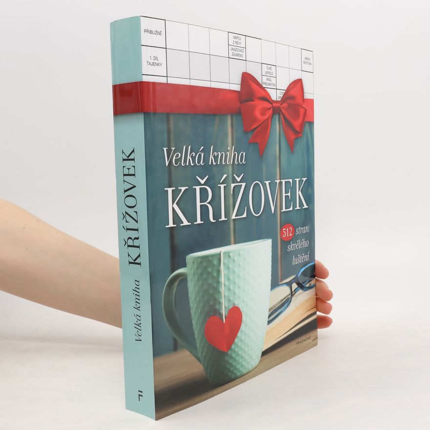 Kolektiv autorů Velká kniha křížovek