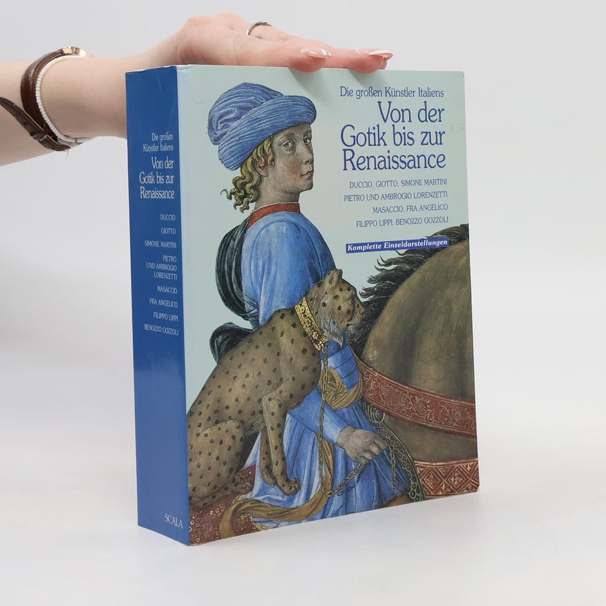 Duccio Von der Gotik bis zur Renaissance
