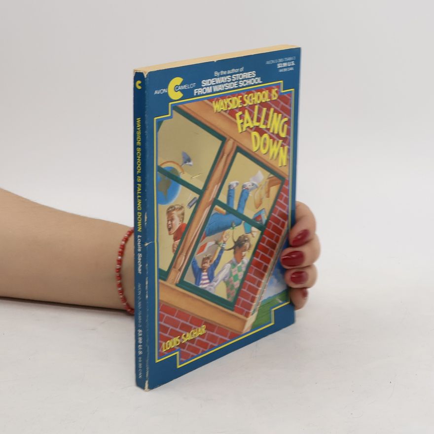 Louis Sachar Wayside School Is Falling Down