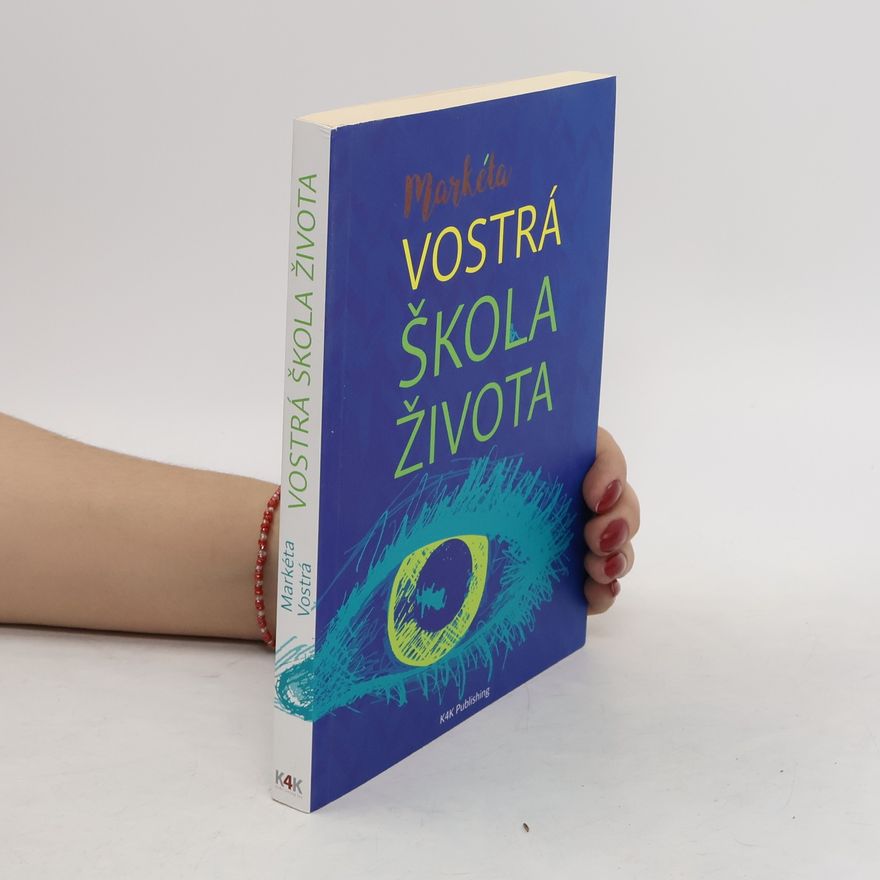 Markéta Vostrá Vostrá škola života