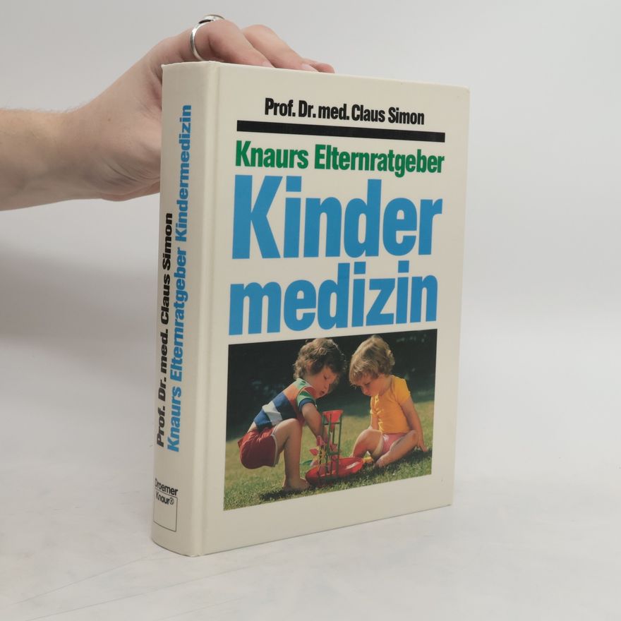 Claus Simon Knaurs Elternratgeber Kindermedizin