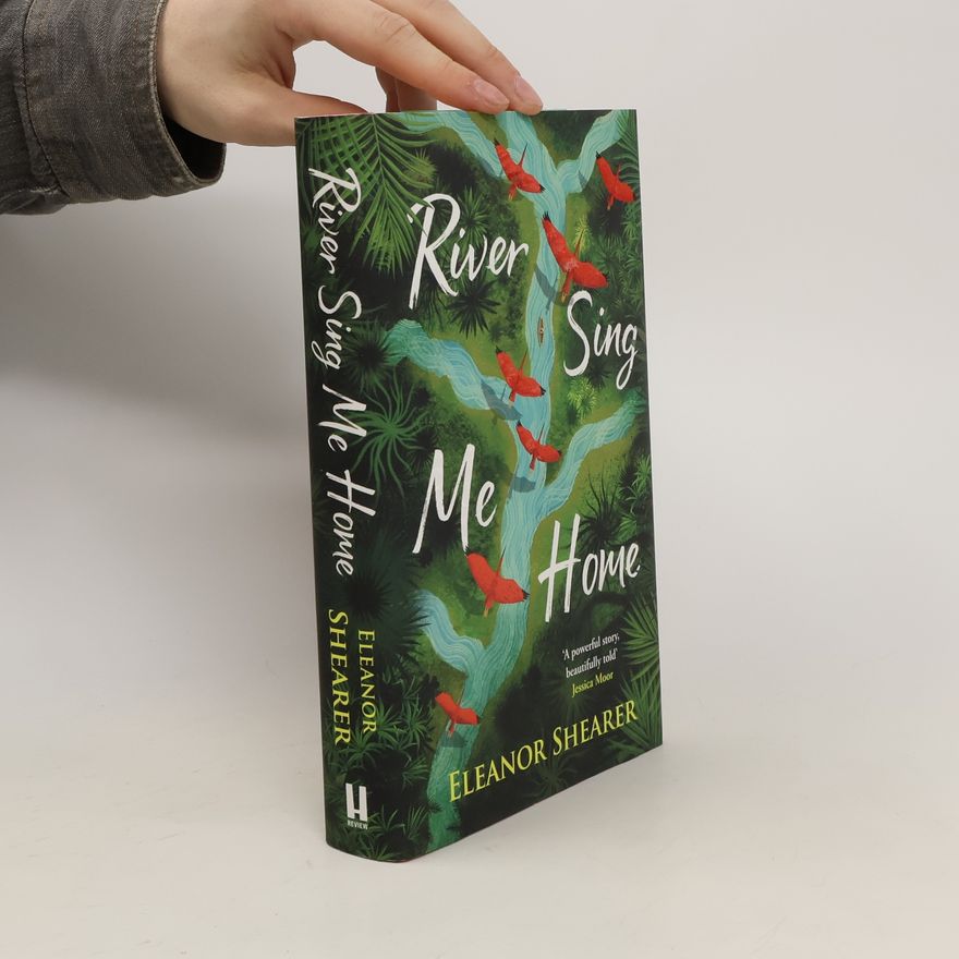 Eleanor Shearer River Sing Me Home