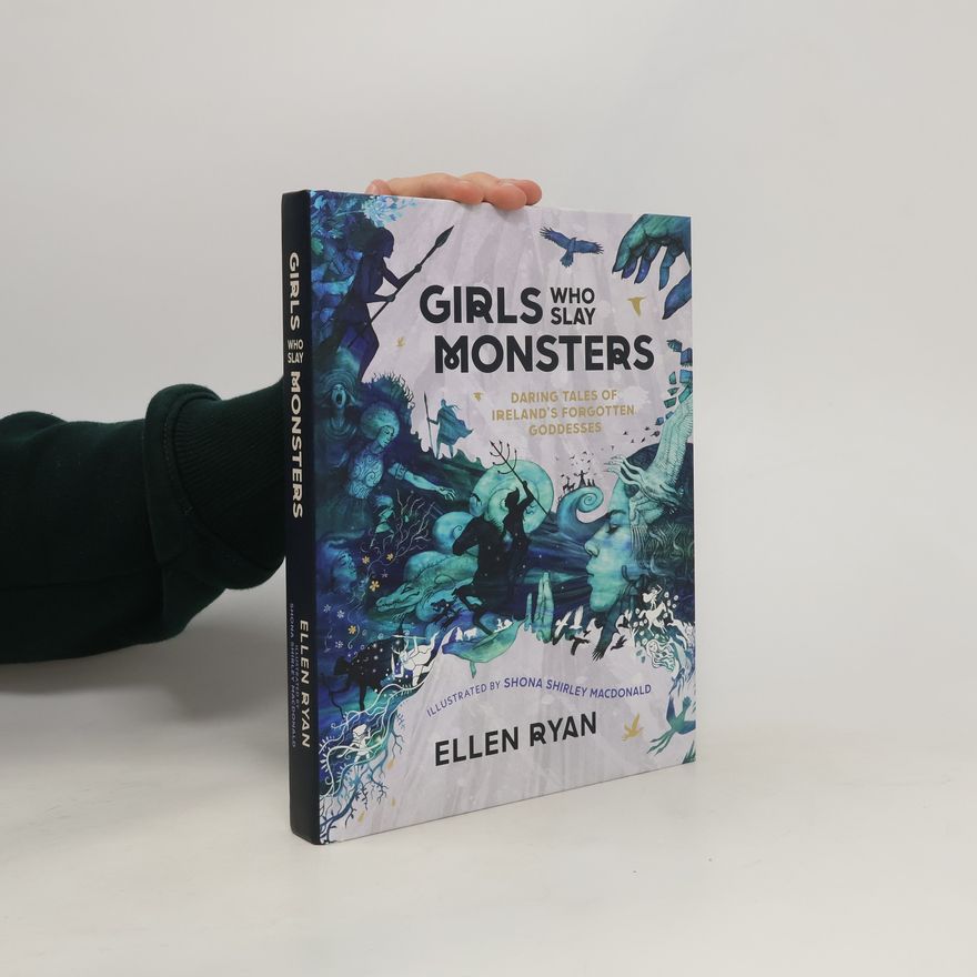 Ellen Ryan Girls Who Slay Monsters