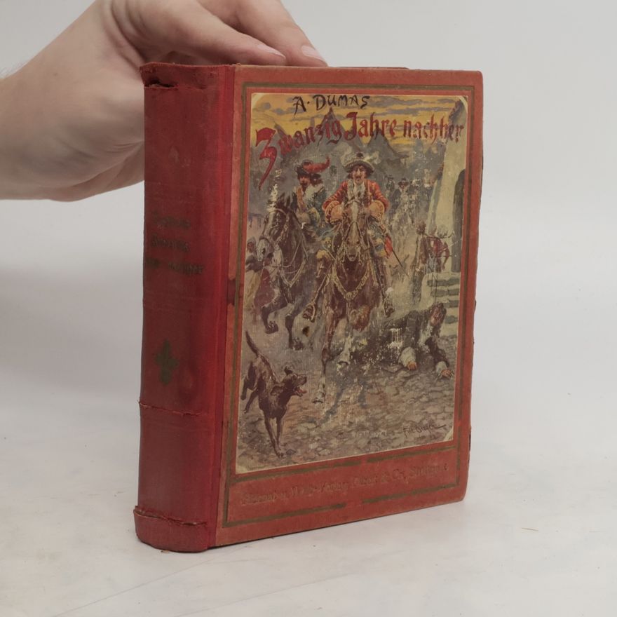 Alexandre Dumas der Ältere Zwanzig Jahre nachher