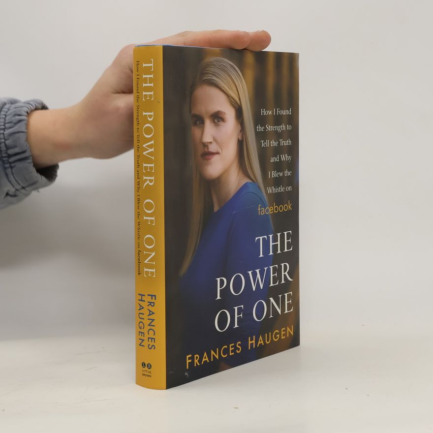 Frances Haugen The Power of One