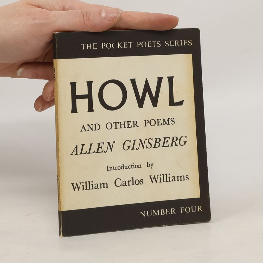 Allen Ginsberg Howl and Other Poems