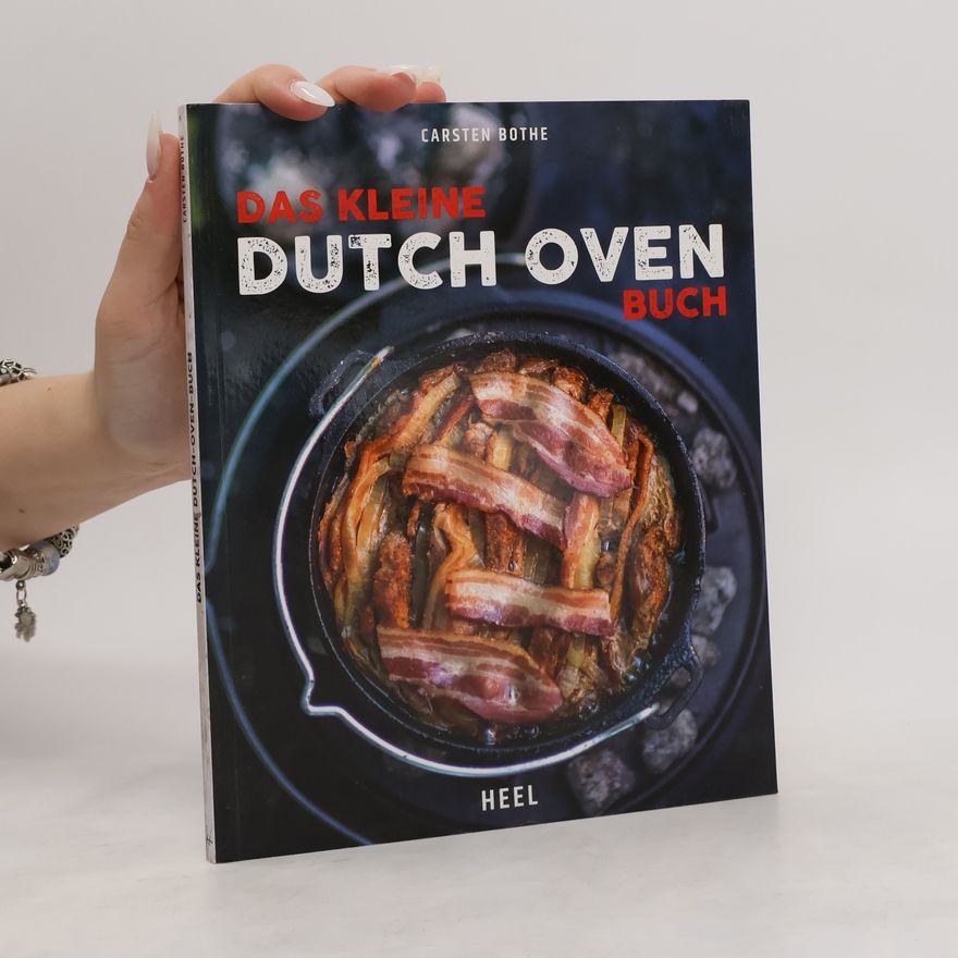 Carsten Bothe Das kleine Dutch Oven Buch