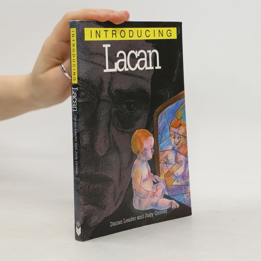 Darian Leader Introducing Lacan