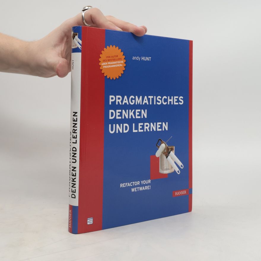 Andy Hunt Pragmatisches Denken und Lernen