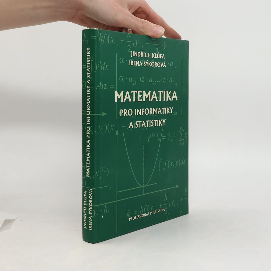 Irena Sýkorová Matematika pro informatiky a statistiky