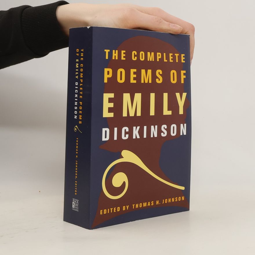 Emily Dickinson The Complete Poems of Emily Dickinson