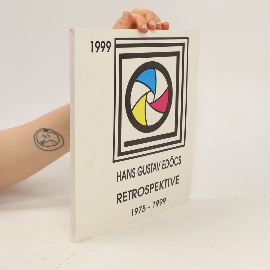 Hans Gustav Edöcs Retrospektive 1975-1999