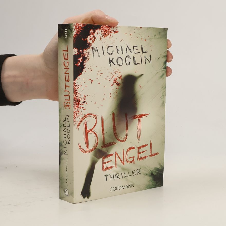 Michael Koglin Blutengel. Thriller