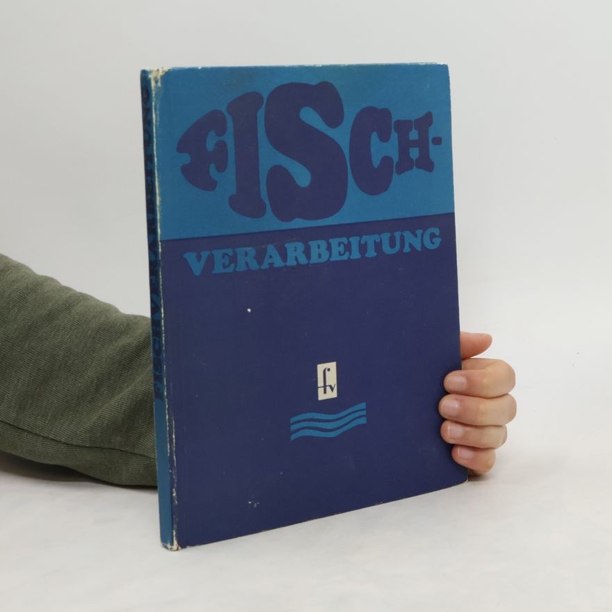 Kolektiv autorů Fischverarbeitung