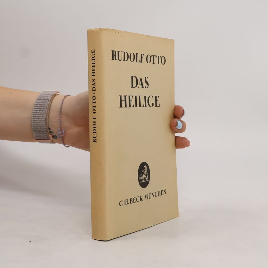 Rudolf Otto Das Heilige