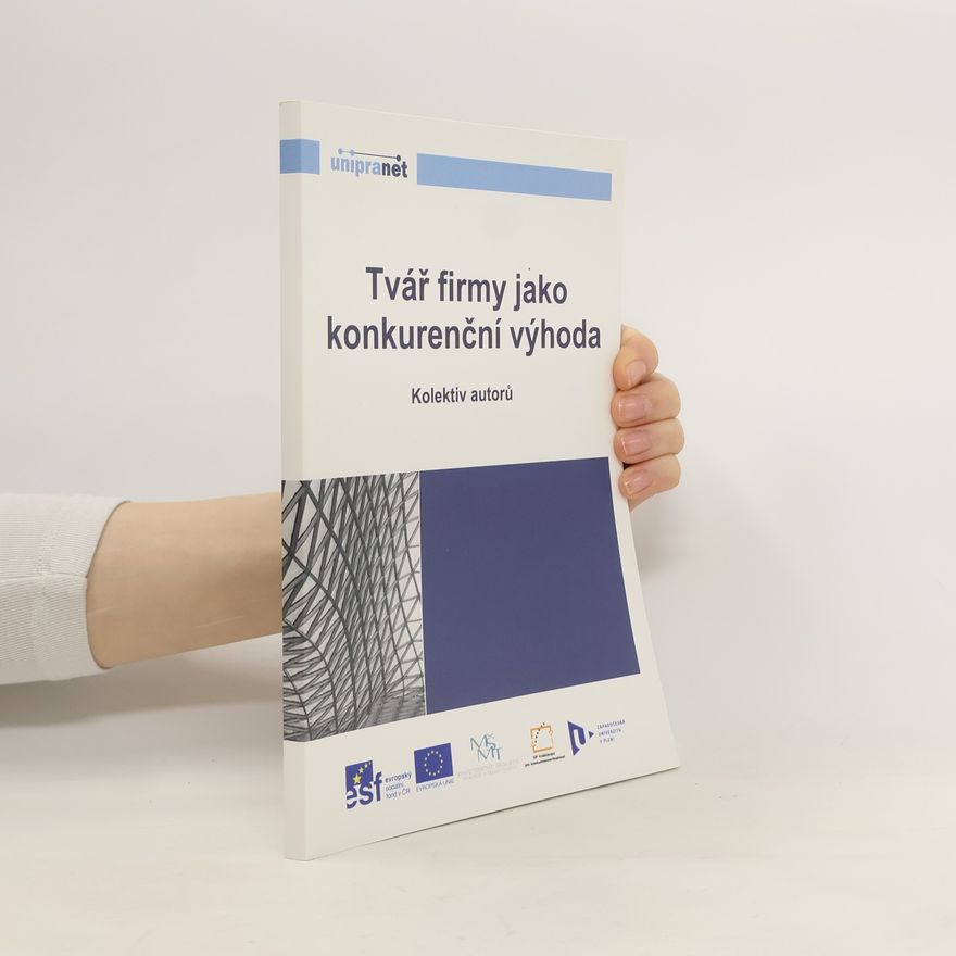 Lenka Šimonová Tvář firmy jako konkurenční výhoda