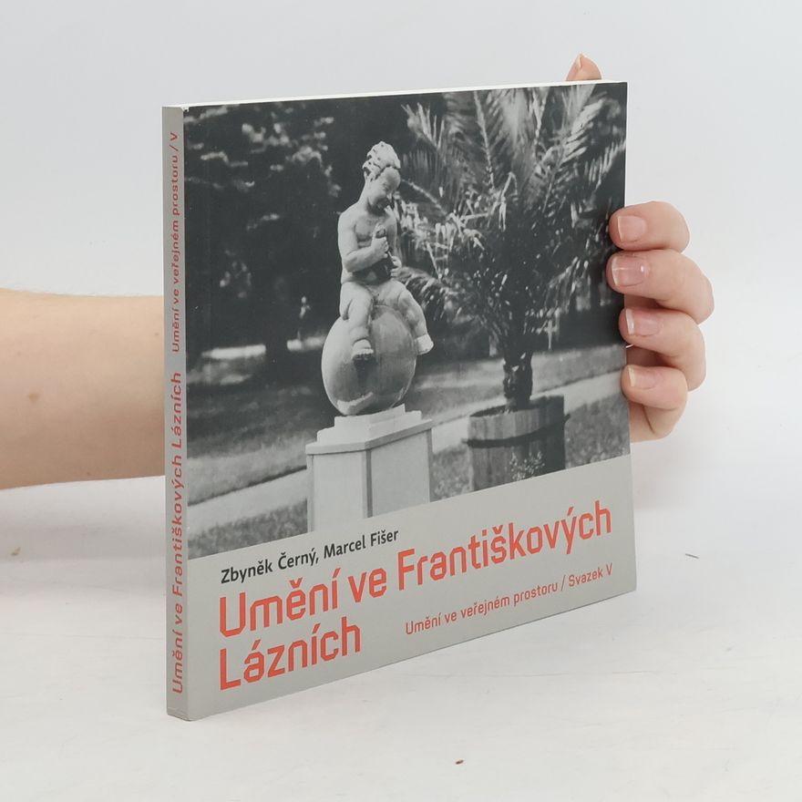 Zbyněk Černý Umění ve Františkových Lázních