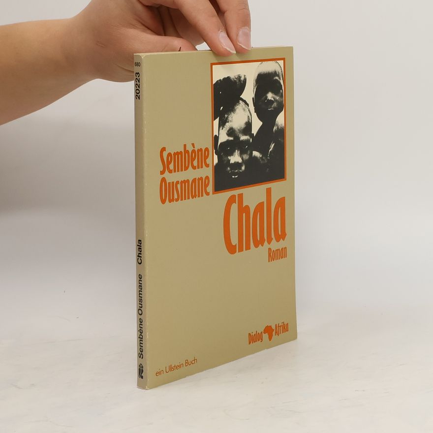 Ousmane Sembène Chala. Roman.