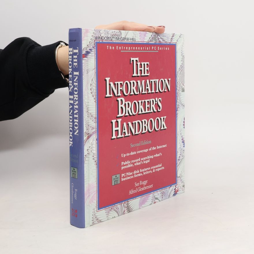 Sue Rugge The Information Broker's Handbook