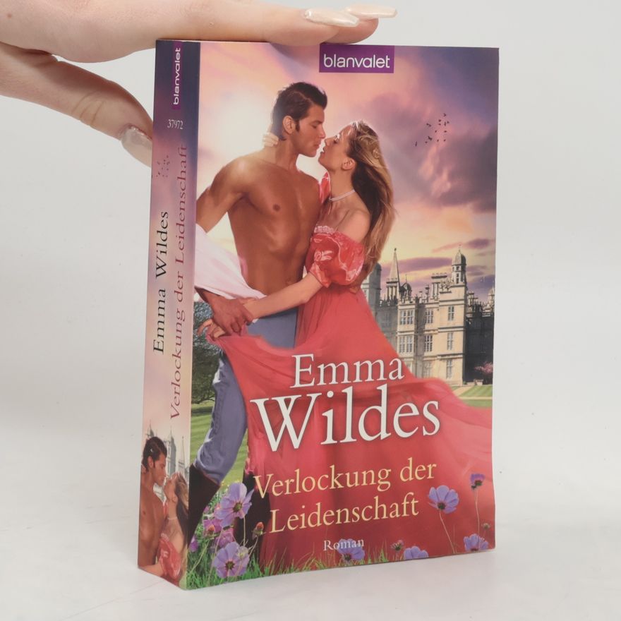 Emma Wildes Verlockung der Leidenschaft