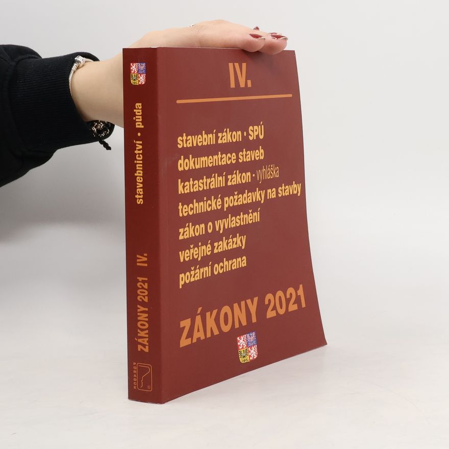 Kolektív autorov Zákony IV/2021. Stavebnictví. Půda
