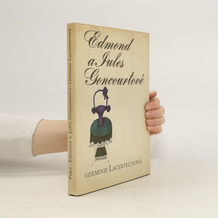 Germinie Lacerteuxová Edmond a Jules Goncourtové