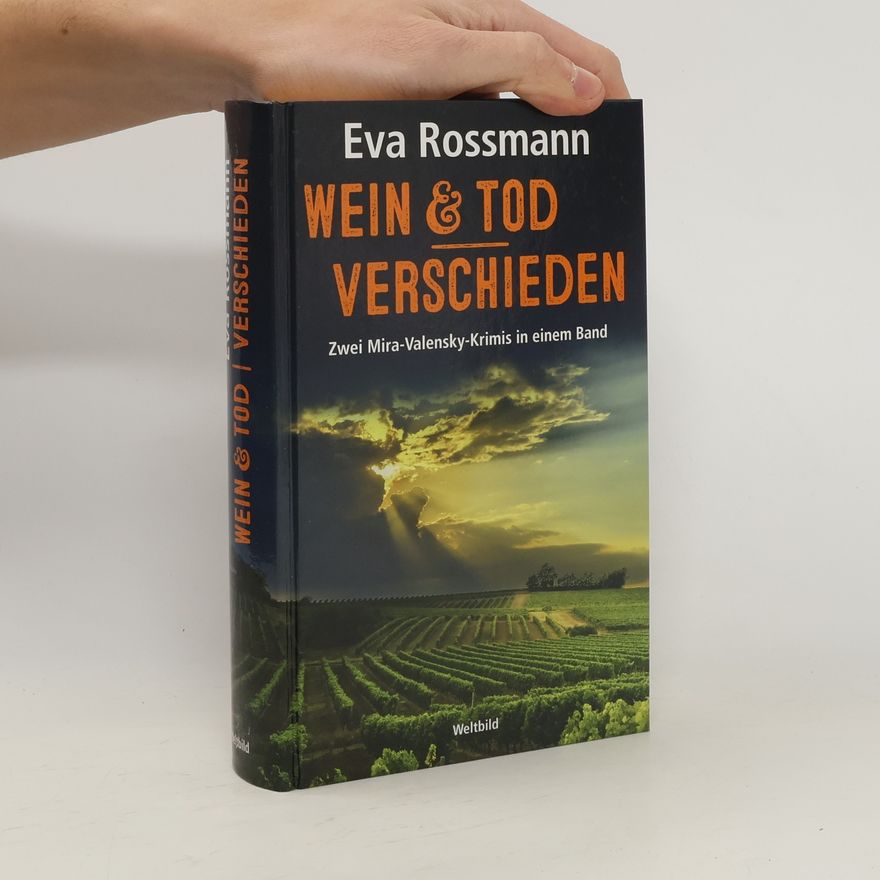 Eva Rossmann Wein & Tod. Verschieden