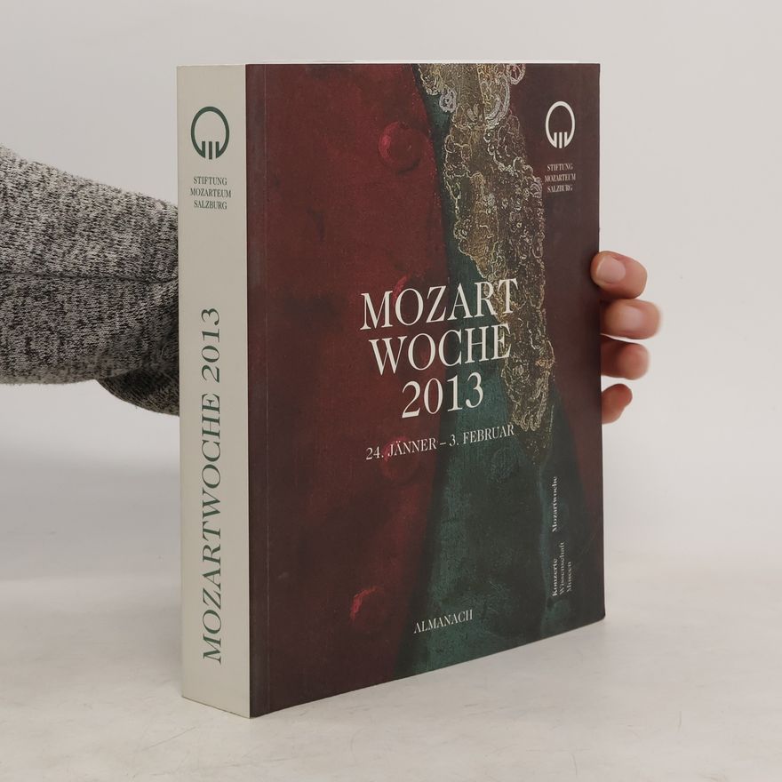 AA.VV. Mozart Woche 2013