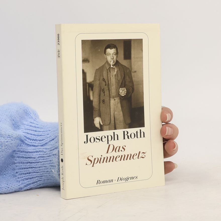 Joseph Roth Das Spinnennetz
