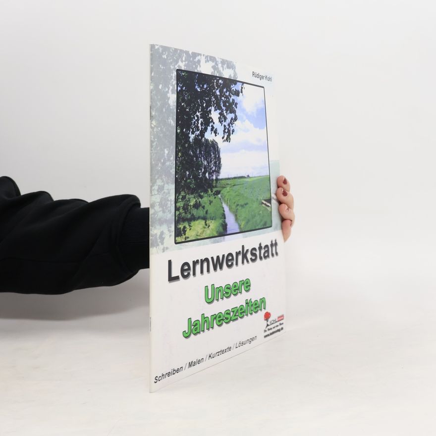 Rüdiger Kohl Lernwerkstatt Unsere Jahreszeiten