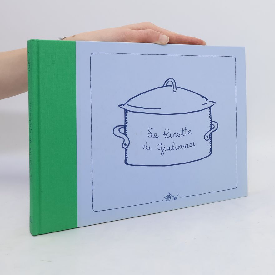 Autorenkollektiv Le Ricette di Giuliana