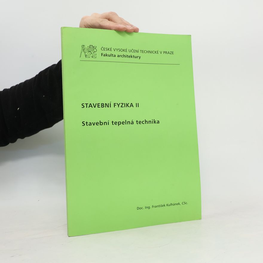 Autorenkollektiv Stavební fyzika II