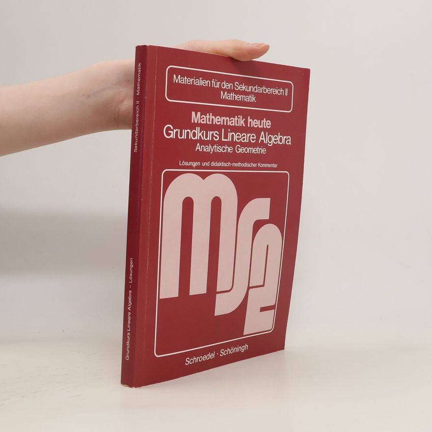 Heinz Griesel Mathematik heute